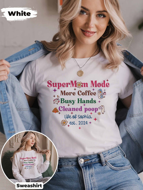 SuperMom Mode Shirt – Funny Mom Life Tee – Custom Name & Date – T-Shirt or Sweater