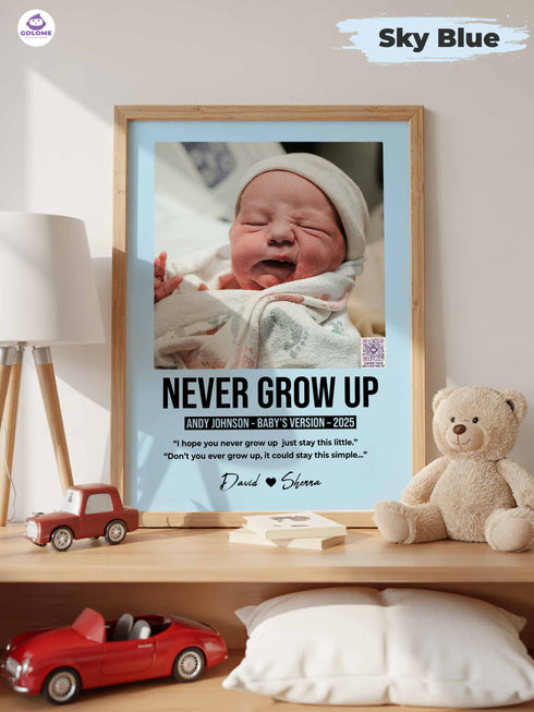Personalized Baby Poster – “Never Grow Up” Lyric Print – Custom Photo Keepsake